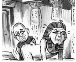 Cartoon in which King Tut is examined by the "guardian of the royal bowel movement," a title translated from the hieroglyphics to mean "Shepherd of the Anus."