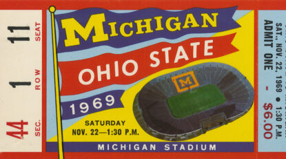 A football ticket to the Michigan Ohio State game in 1969.