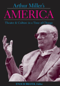 Book cover for "Arthur Miller's America" by Enoch Brater.