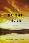 This Bright River Cover