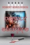 Deadly Secrets book cover by Riskin