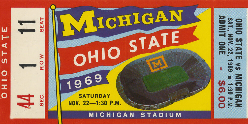 A football ticket to the Michigan Ohio State game in 1969.