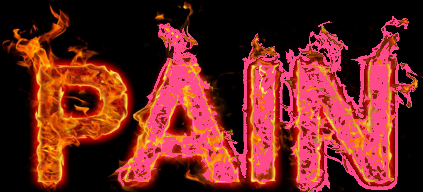 The word pain appears on a black background with flames coming off the letters.
